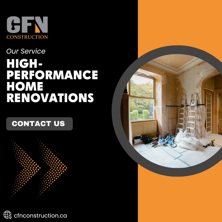 A picture of a house with the words high - performance home renovations contact us