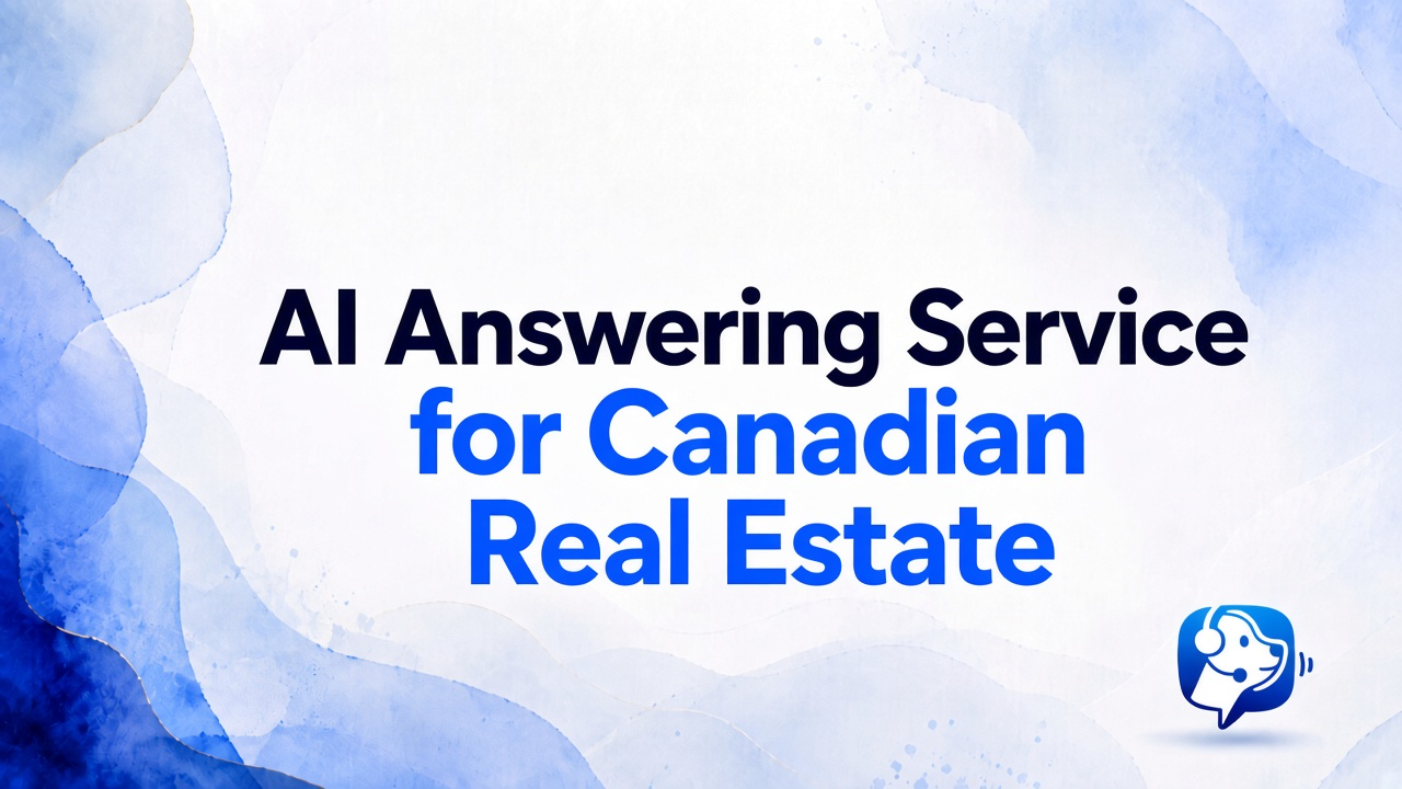 AI answering service for Canadian real estate