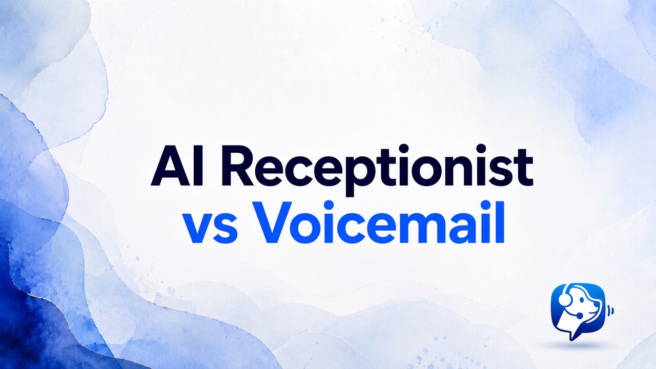 AI Receptionist vs Voicemail