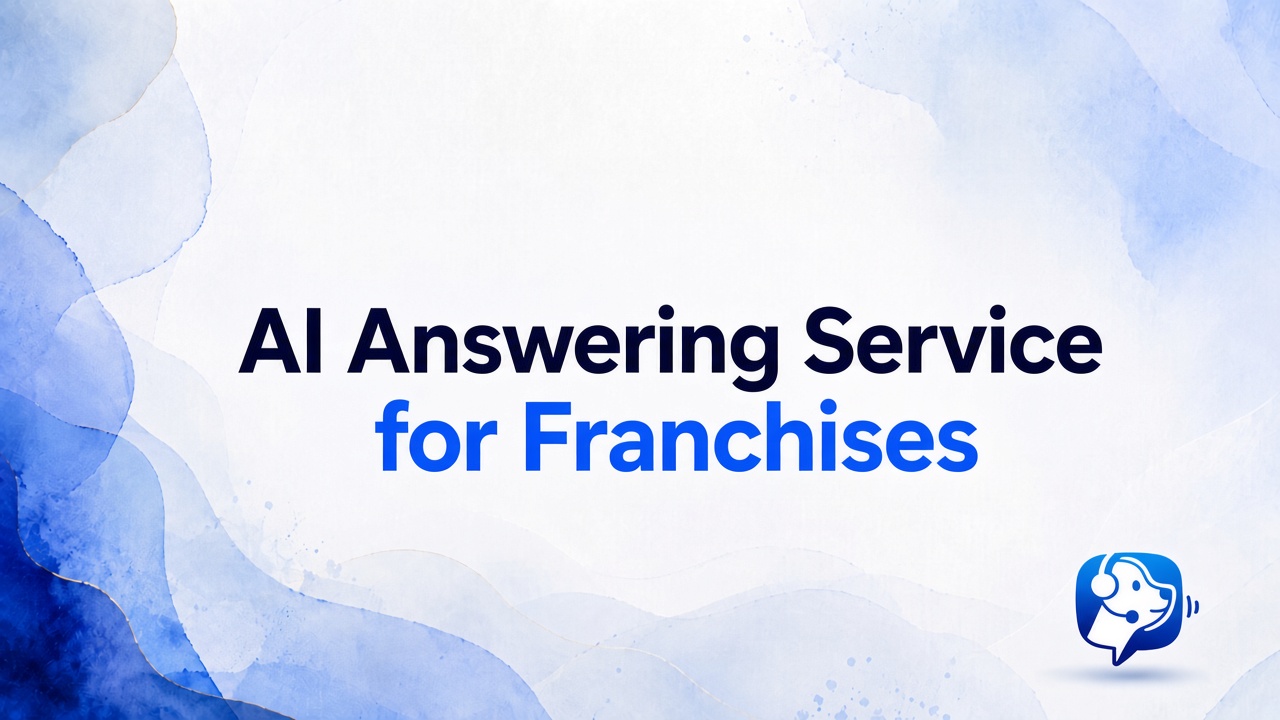 AI Answering Service for Franchises