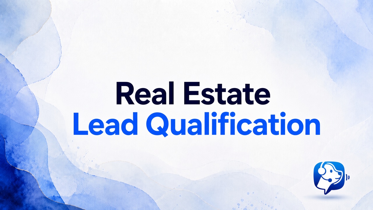 Real Estate Lead Qualification