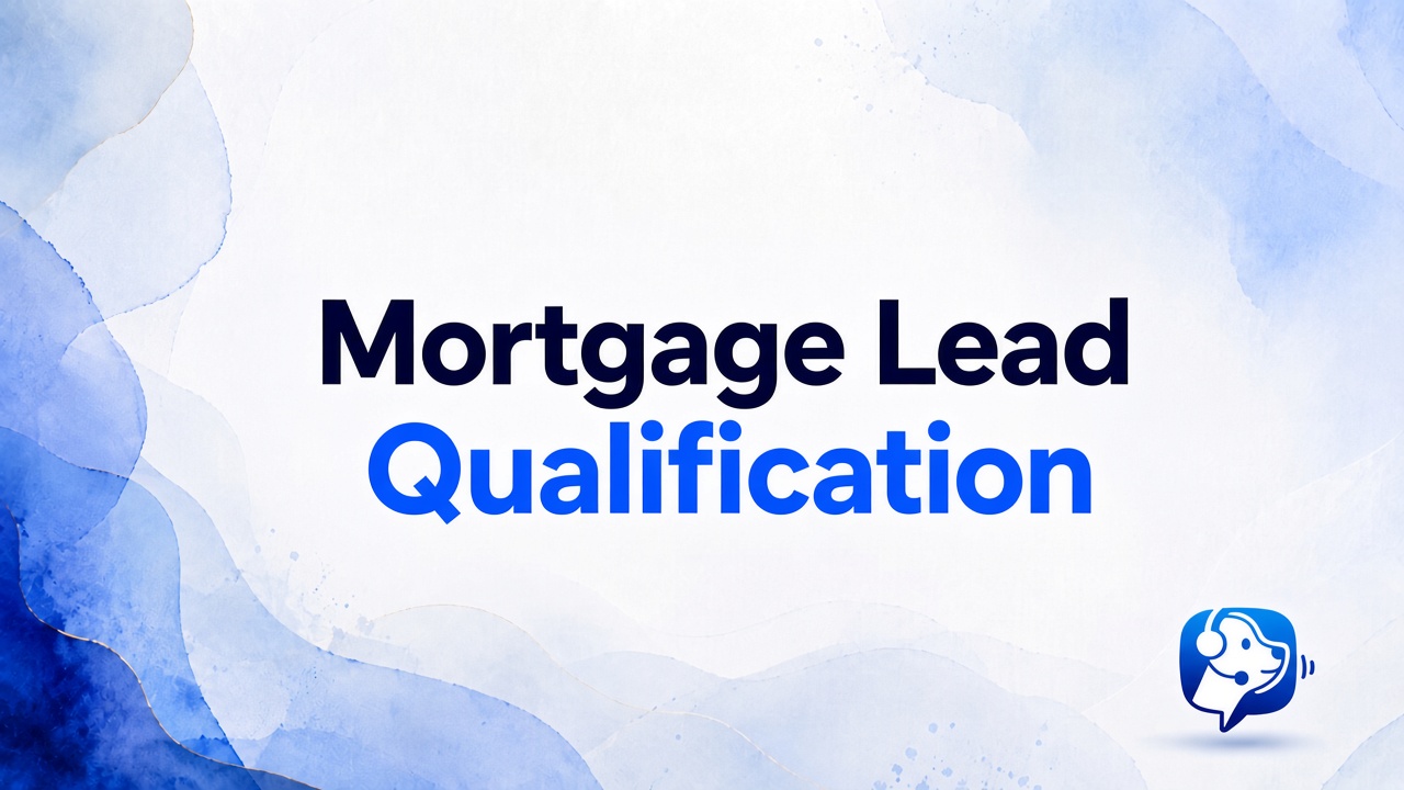 Mortgage Lead Qualification