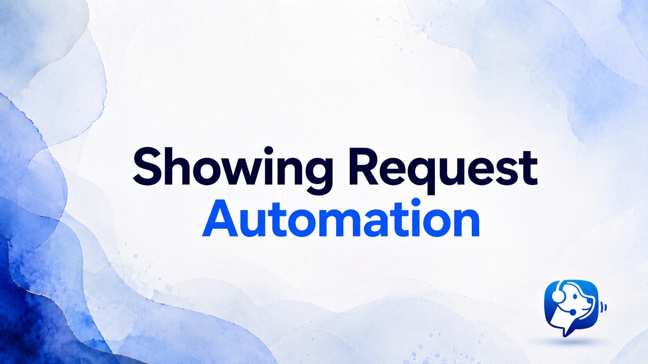 Showing Request Automation