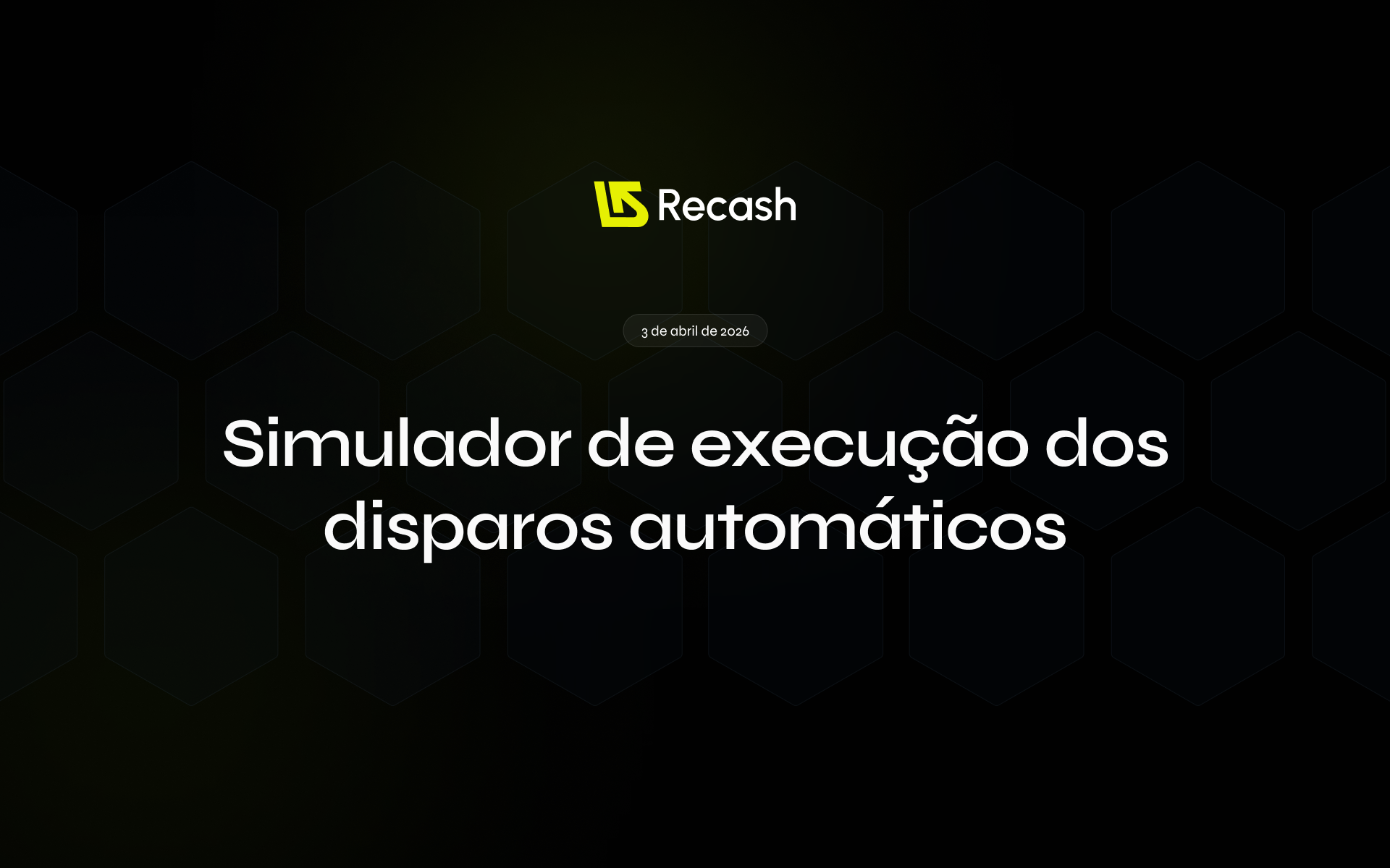 Agora você pode testar workflows antes de ativar