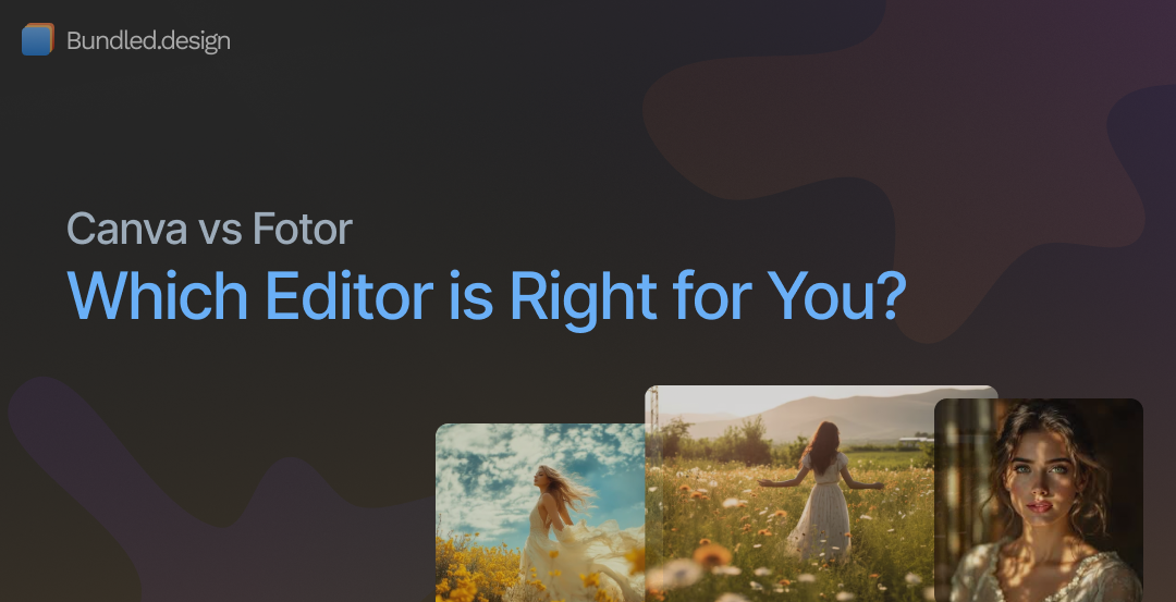 Canva vs Fotor: Which Editor is Right for You?