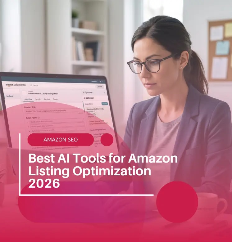 Best AI Tools for Amazon Listing Optimization in 2026