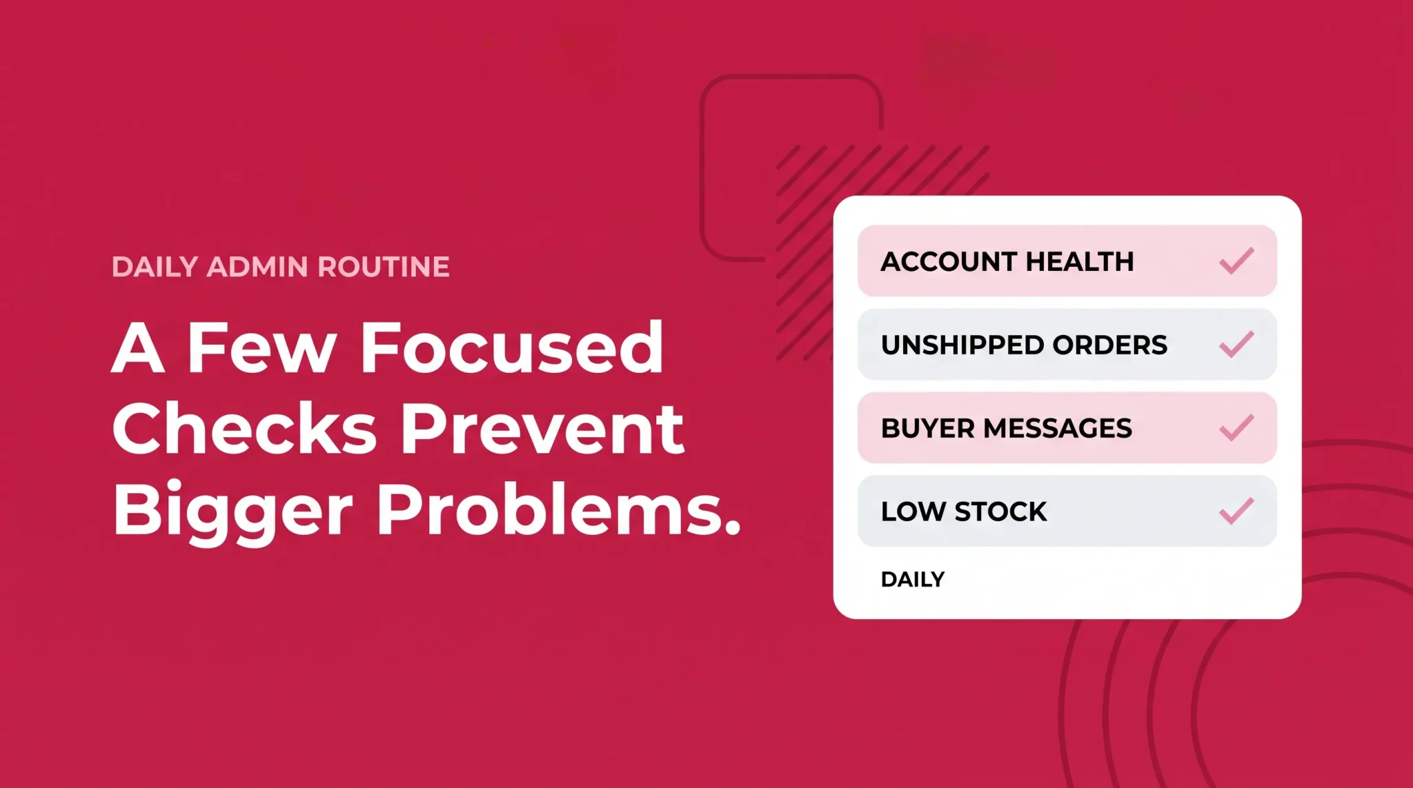 Seller Central daily admin routine banner showing focused checks for account health, orders, messages, and stock
