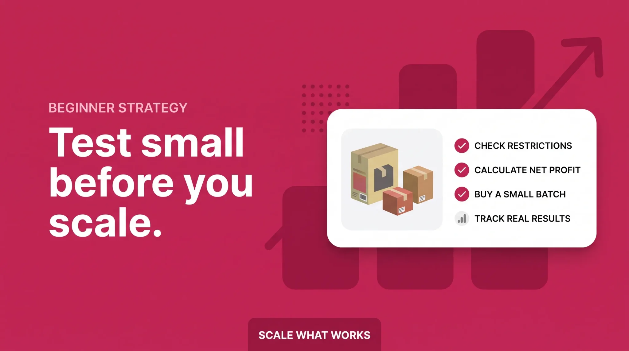 Banner showing a beginner Amazon arbitrage strategy: test small before scaling.