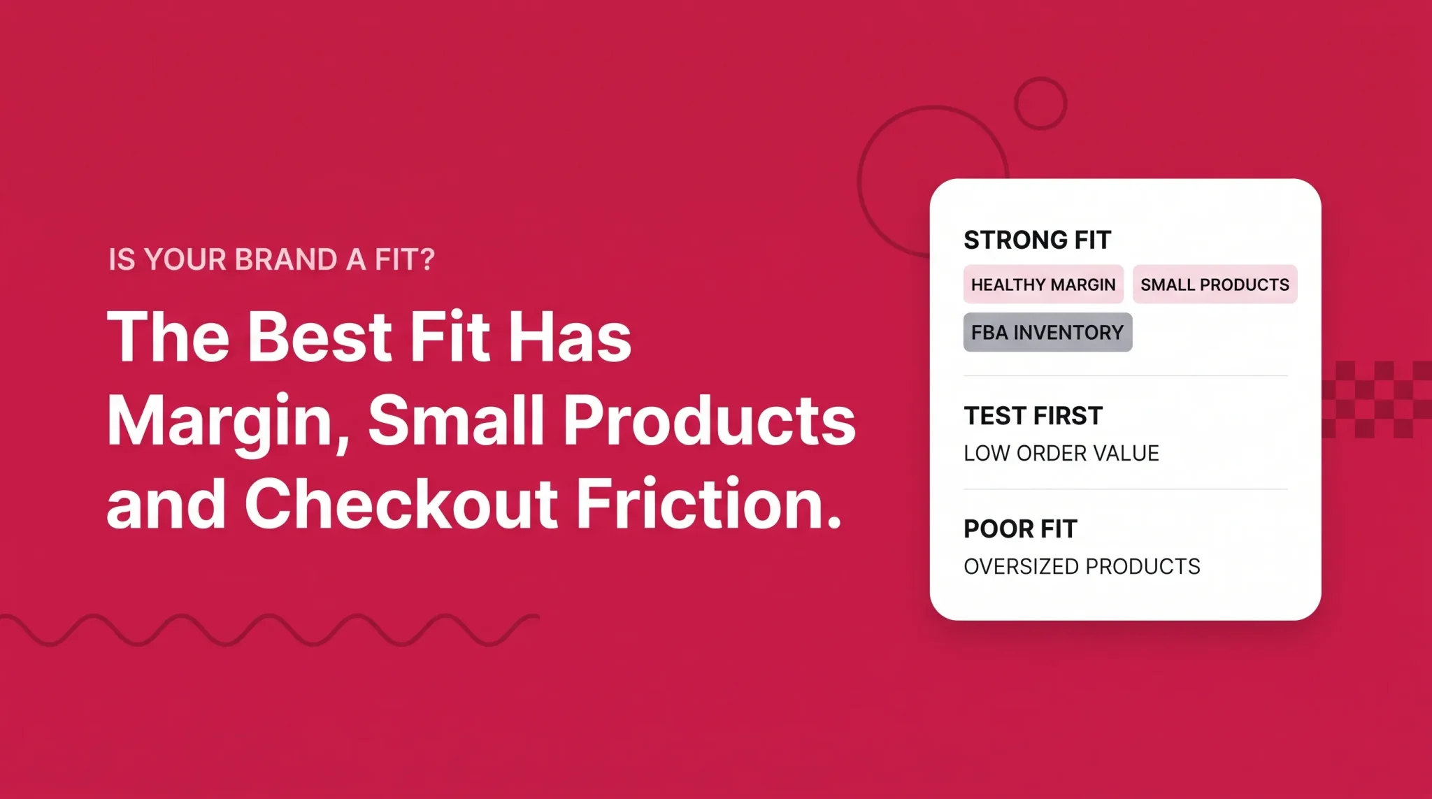 Brand-fit banner showing which DTC stores are stronger or weaker candidates for Buy with Prime
