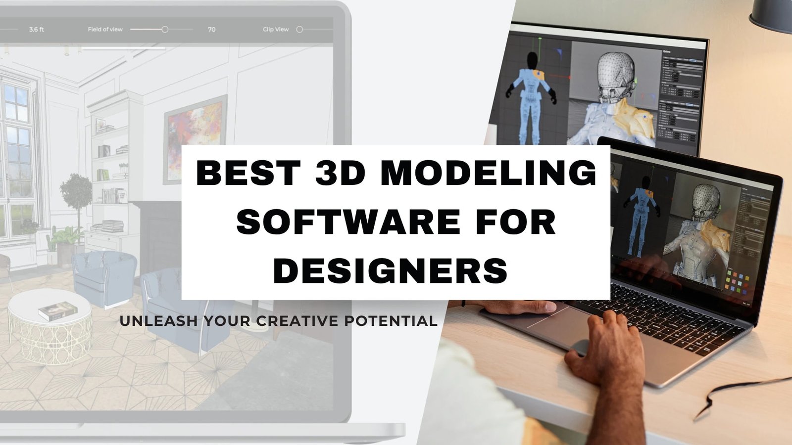 Best 3D Modeling Software for Designers: Unleash Your Creative Potential