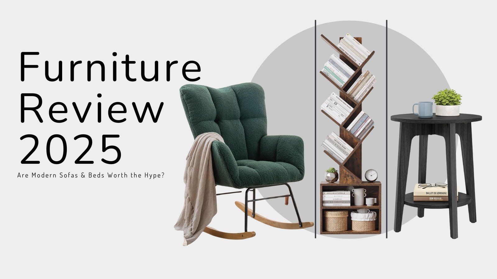 Furniture Review 2025: Are Their Modern Sofas & Beds Worth the Hype?